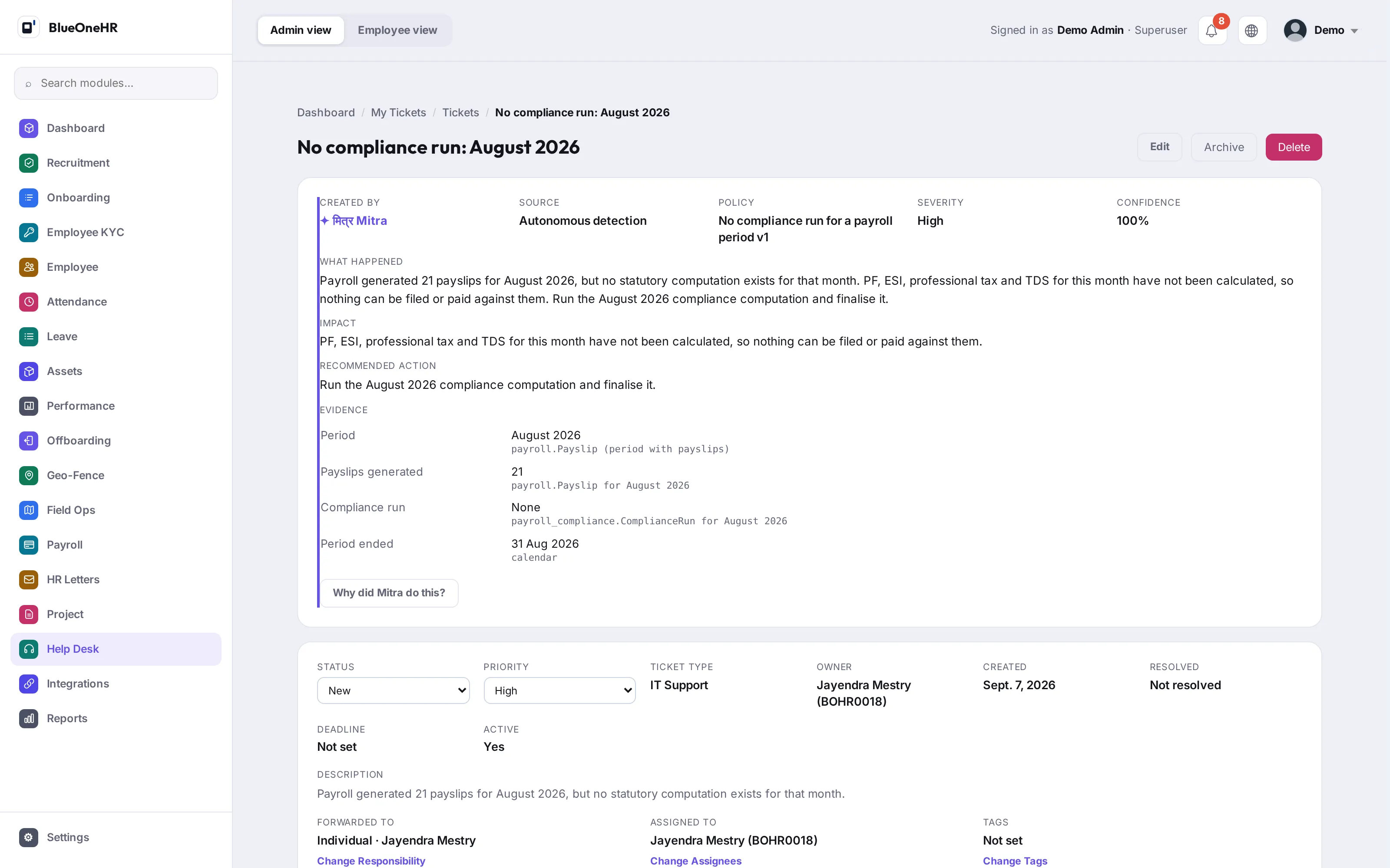 A Help Desk case created by Mitra, carrying the policy it acted under, its evidence and a named owner